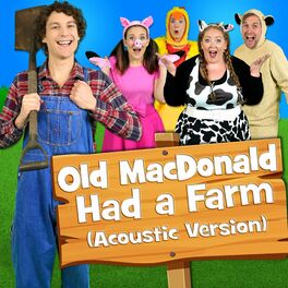 Album cover of Old MacDonald Had a Farm (Acoustic)