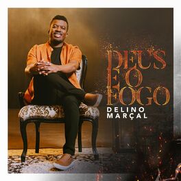 Album cover of Deus e o Fogo