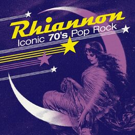 Album cover of Rhiannon - Iconic 70's Pop Rock