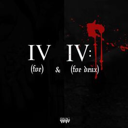 Album cover of IV (Foe) & IV:ii [Foe Deux]