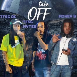 Album cover of Take off (feat. TFSG Wyteboi & Mikey B)
