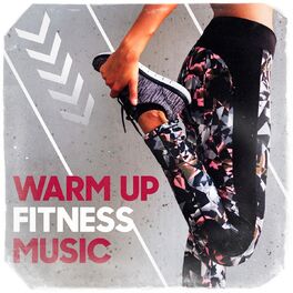 Album cover of Warm Up Fitness Music