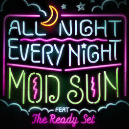 Album cover of All Night, Every Night (feat. The Ready Set) - Single