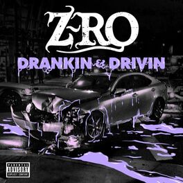 Album cover of Drankin' & Drivin'
