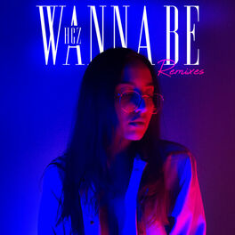 Album cover of Wanna Be (Remixes)