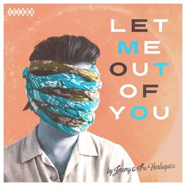 Album cover of Let Me Out Of You