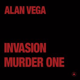 Album cover of Invasion b/w Murder One