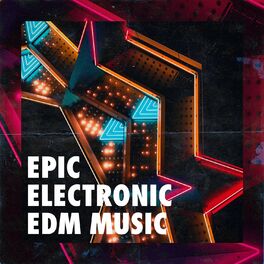 Album cover of Epic Electronic EDM Music