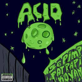 Album cover of Acid (feat. 36pimp)
