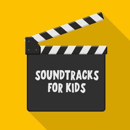 Album cover of Soundtracks For Kids