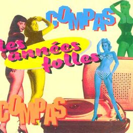 Album cover of Les années folles (Compas)