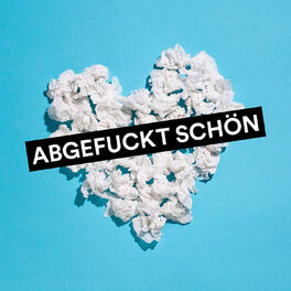 Album cover of Abgefuckt schön