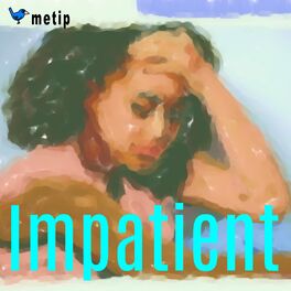 Album cover of Impatient