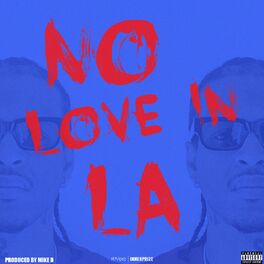 Album cover of No Love In LA