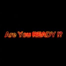 are you ready sign