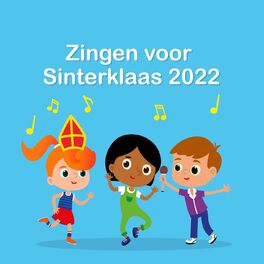 Album cover of Zingen voor Sinterklaas 2022