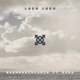 Album cover of Loco Loco (feat. Nass)