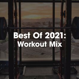 Album cover of Best of 2021: Workout Mix