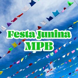 Album cover of Festa Junina MPB 2021