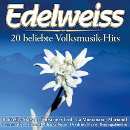 Album cover of Edelweiss - 20 beliebte Volksmusik-Hits