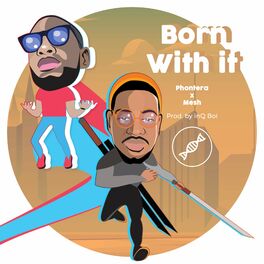 Album cover of Born With It (feat. Mesh)