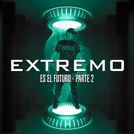 Album cover of Es el futuro, Pt. 2