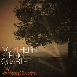 Album cover of Northern String Quartet Play Relaxing Classics