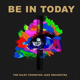 Album cover of Be in Today