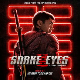 Album cover of Snake Eyes: G.I. Joe Origins (Music from the Motion Picture)