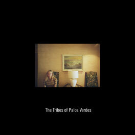 Album cover of The Tribes Of Palos Verdes (Original Motion Picture Soundtrack)