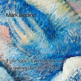 Album cover of Erik Satie's Gnossienne and Gymnopedies for Guitar