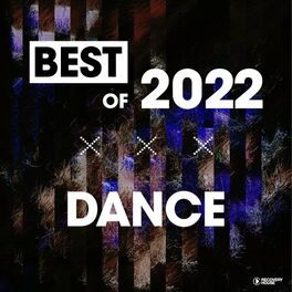 Album cover of Best of Dance 2022
