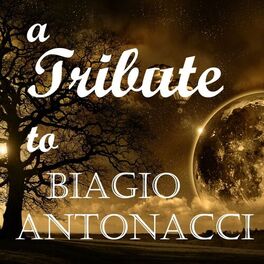 Album cover of A Tribute To Biagio Antonacci
