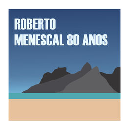 Album cover of Menescal 80 Anos