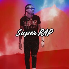 Album cover of Super RAP