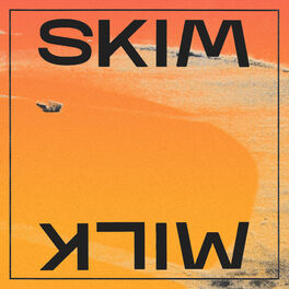Album cover of Skim Milk