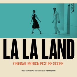 Album cover of La La Land (Original Motion Picture Score)