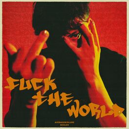 Album cover of Fuck the World (feat. Boslen)