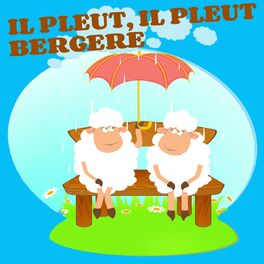 Album cover of Il pleut, il pleut, bergère