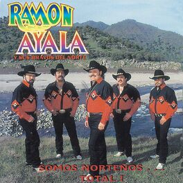 Album cover of Somos Norteños...Total (25 Aniversario Edición Remasterizado)