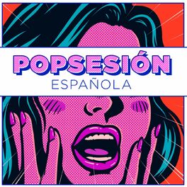 Album cover of Popsesión Española