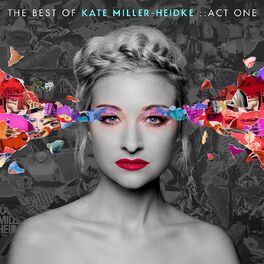 Album cover of The Best of Kate Miller-Heidke: Act One