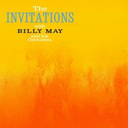 Album cover of The Invitations with Billy May and his Orchestra