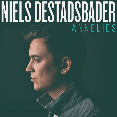 Niels Destadsbader - Annelies: and songs |