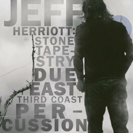 Album cover of Jeff Herriott: The Stone Tapestry