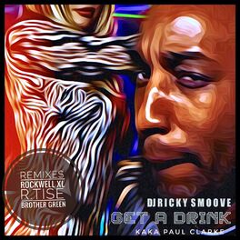 Album cover of Get a Drink (Remix)
