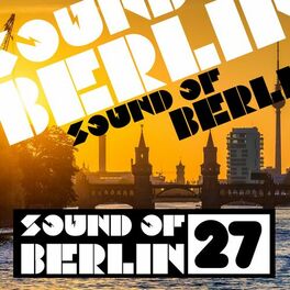 Album cover of Sound of Berlin, Vol. 27