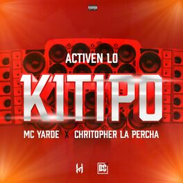 Album cover of Activen lo kitipo (feat. Mc yarde rd)