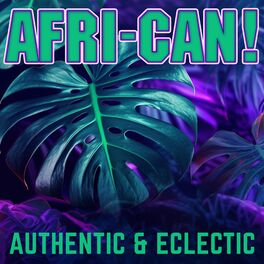 Album cover of Afri-Can! Authentic & Eclectic