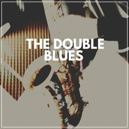 Album cover of The Double Blues
